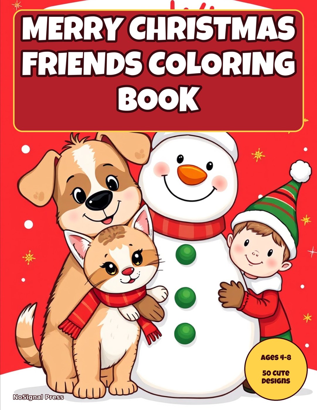 Merry Christmas Friends Coloring Book